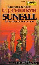 Sunfall by C. J. Cherryh