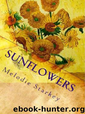 Sunflowers by Melodie Starkey