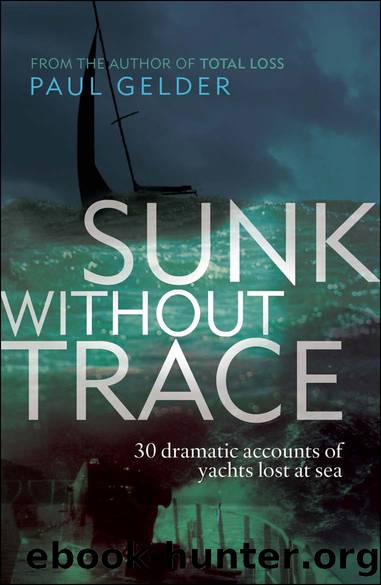 Sunk Without Trace by Paul Gelder