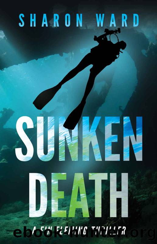 Sunken Death: A Fin Fleming Sea Adventure Thriller by Ward Sharon