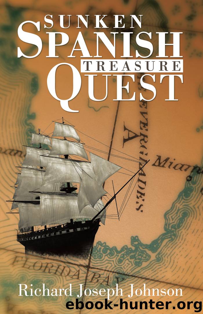 Sunken Spanish Treasure Quest by richard joseph johnson