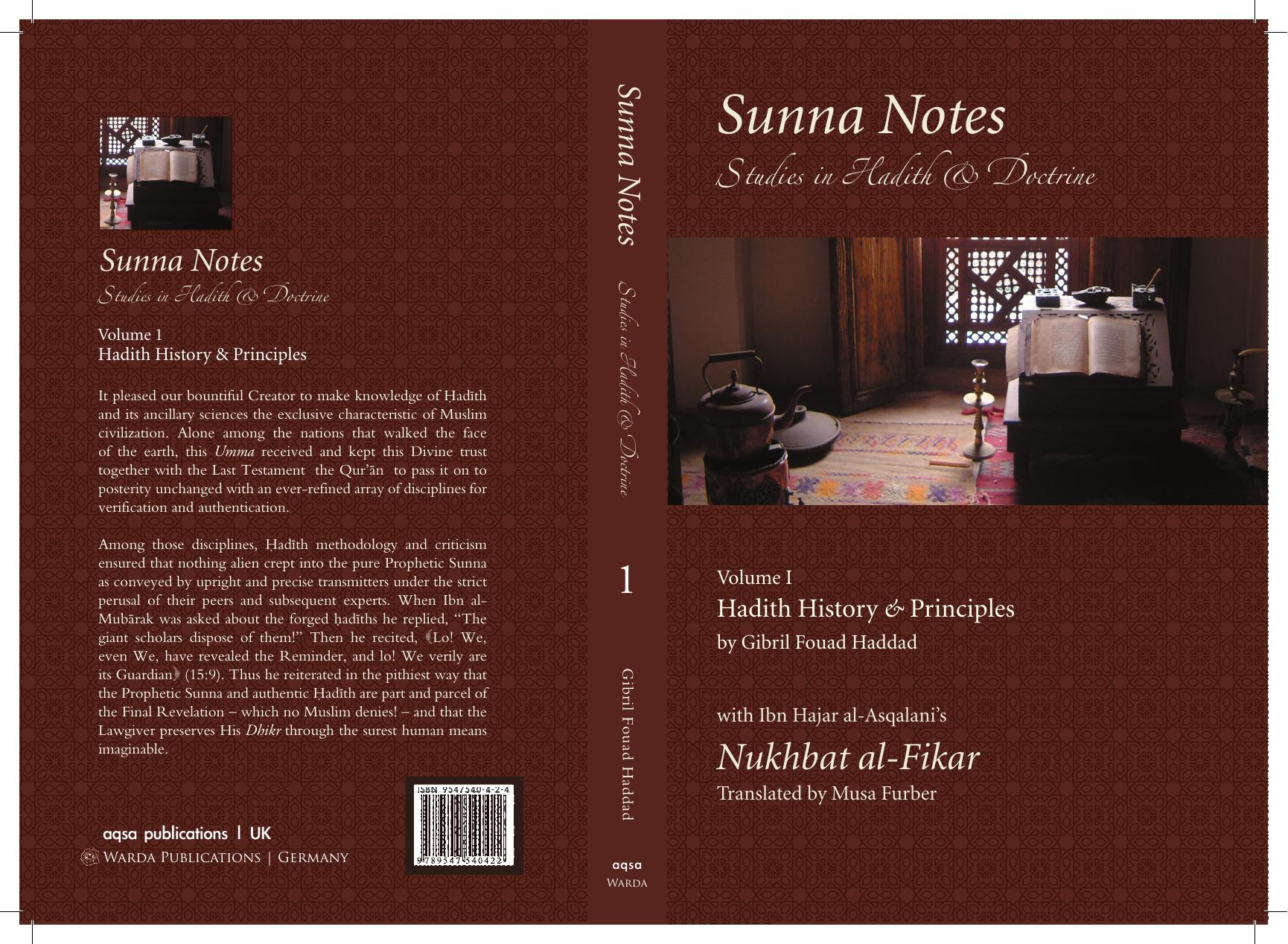 Sunna Notes Volume 1: Hadith History & Principles by Gibril Fouad Haddad