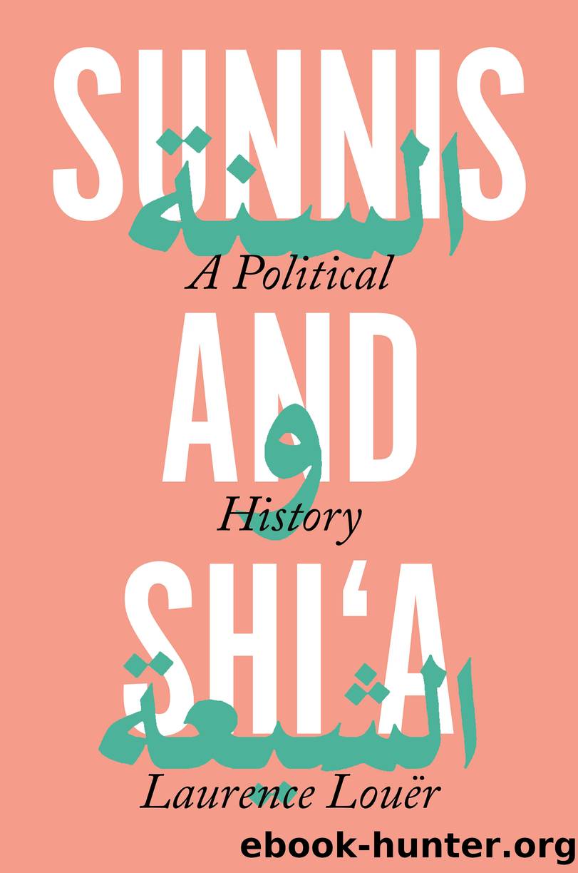 Sunnis and Shi'a by Rundell Ethan; Louër Laurence;