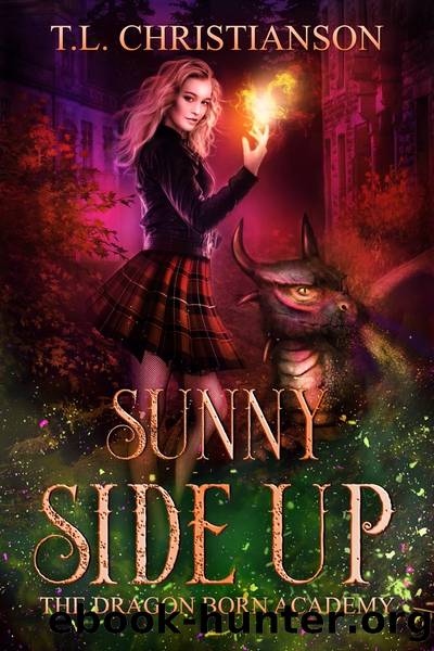 Sunny Side Up by T.L. Christianson