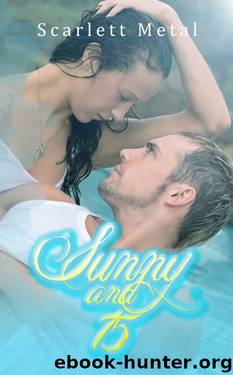 Sunny and 75 (Volume 1) by Metal Scarlett