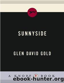 Sunnyside by Gold Glen David