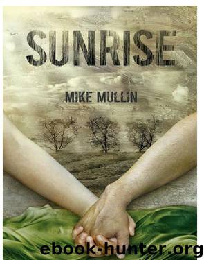 Sunrise (Ashfall Trilogy) by Mike Mullin