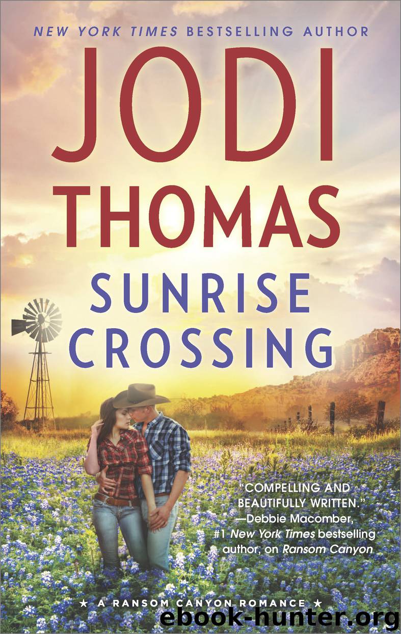 Sunrise Crossing by Jodi Thomas