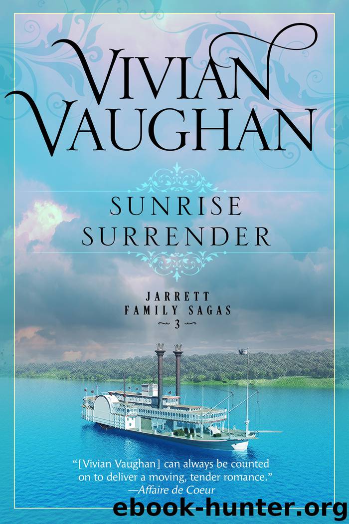 Sunrise Surrender--Jarrett Family Sagas--Book Three by Vivian Vaughan