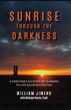 Sunrise Through the Darkness by Will Jimeno & Michael Moats