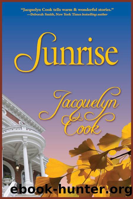 Sunrise by Jacquelyn Cook