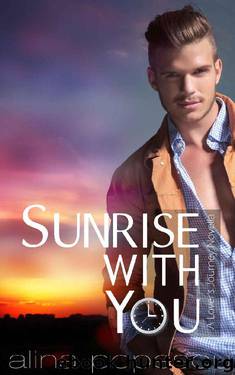 Sunrise with You (Lover's Journey #2.5) by Alina Popescu
