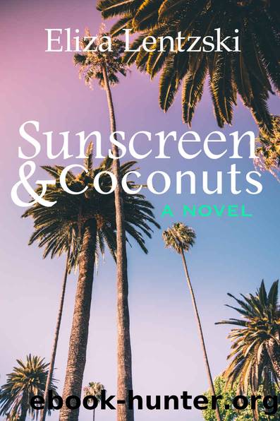 Sunscreen & Coconuts by Eliza Lentzski