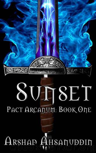 Sunset (Pact Arcanum) by Ahsanuddin Arshad