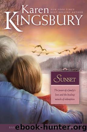 Sunset [Baxter 14] by Karen Kingsbury