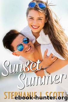 Sunset Summer: Love on Summer Break Book 2 by Stephanie J. Scott