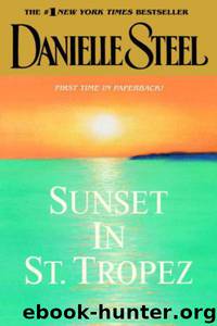 Sunset in St. Tropez by Danielle Steel