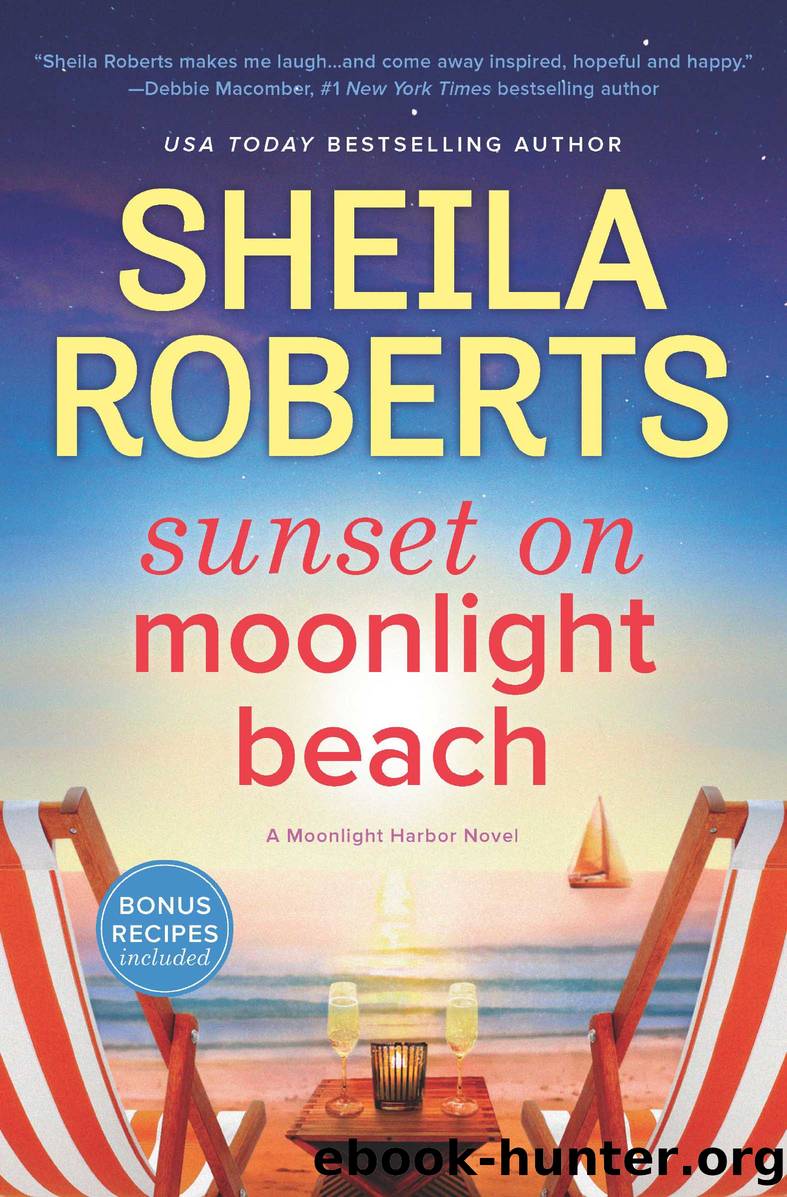 Sunset on Moonlight Beach--A Moonlight Harbor Novel by Sheila Roberts