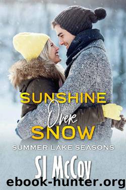 Sunshine Over Snow (Summer Lake Seasons Book 3) by SJ McCoy