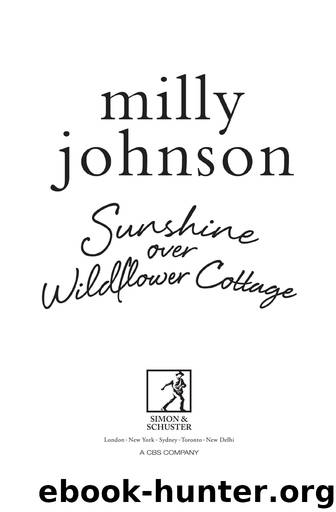 Sunshine Over Wildflower Cottage by Milly Johnson