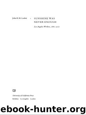 Sunshine Was Never Enough by Laslett John H. M