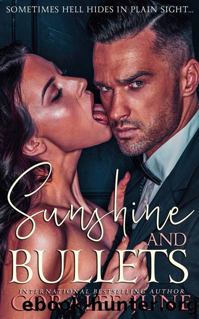 Sunshine and Bullets by Coralee June