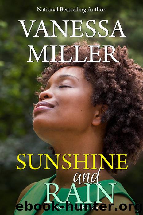 Sunshine and Rain by Vanessa Miller