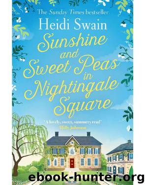 Sunshine and Sweet Peas in Nightingale Square by Heidi Swain