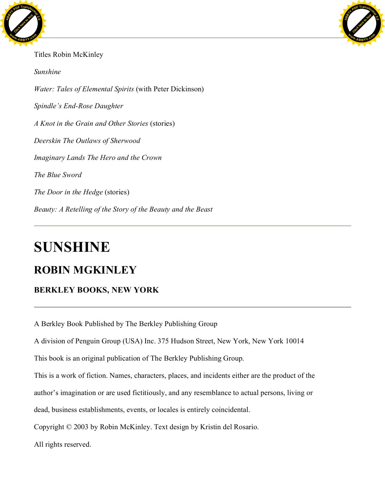 Sunshine by McKinley Robin