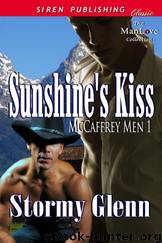 Sunshine's Kiss (Siren Publishing Classic ManLove) by Stormy Glenn