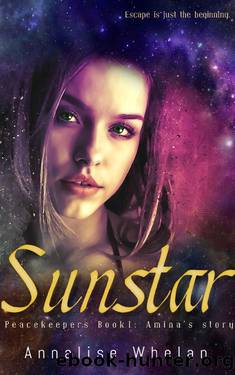 Sunstar_Amina's story a YA scifi romance by Annalise Whelan