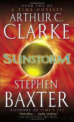 Sunstorm by Arthur Charles Clarke; Stephen Baxter