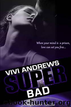 Super Bad by Vivi Andrews