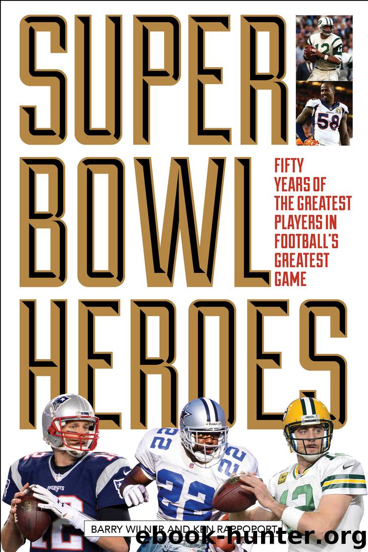 Super Bowl Heroes by Barry Wilner & Ken Rappoport