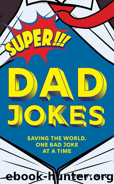 Super Dad Jokes by Jimmy Niro