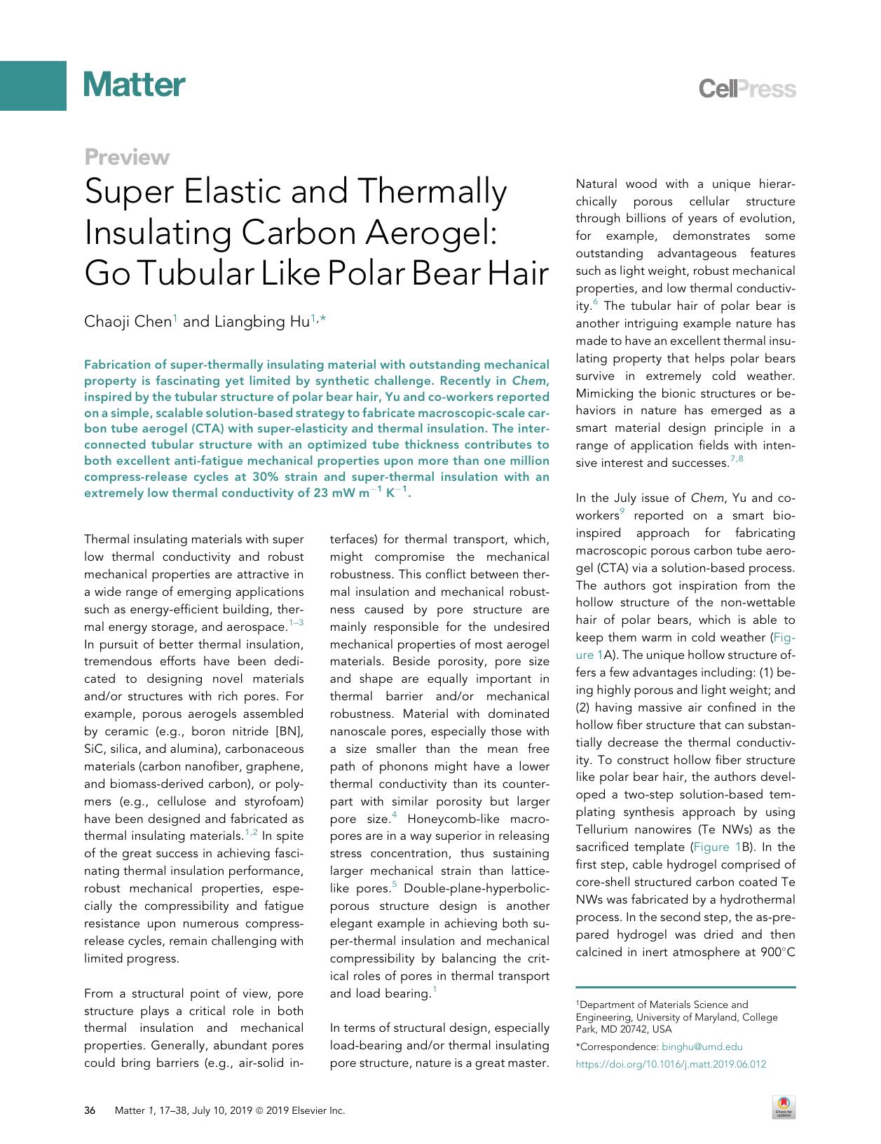 Super Elastic and Thermally Insulating Carbon Aerogel: Go Tubular Like Polar Bear Hair by Chaoji Chen & Liangbing Hu