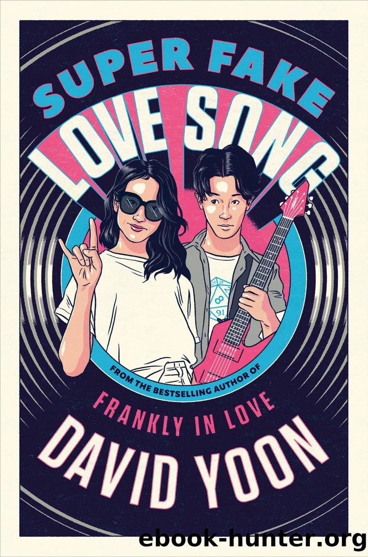 Super Fake Love Song by David Yoon