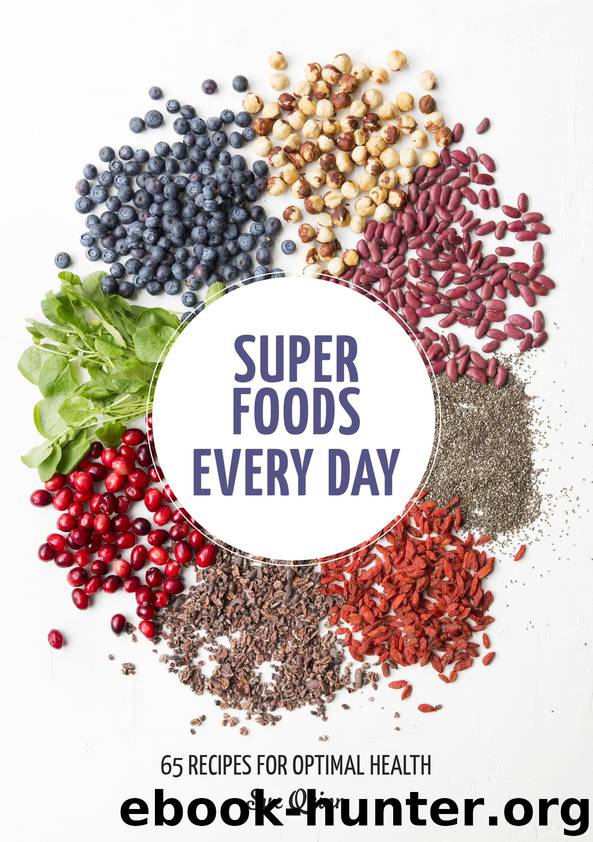 Super Foods Every Day by Sue Quinn