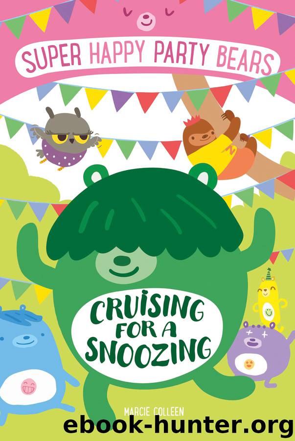 Super Happy Party Bears--Cruising for a Snoozing by Marcie Colleen