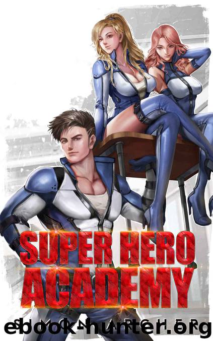 Super Hero Academy by Simon Archer