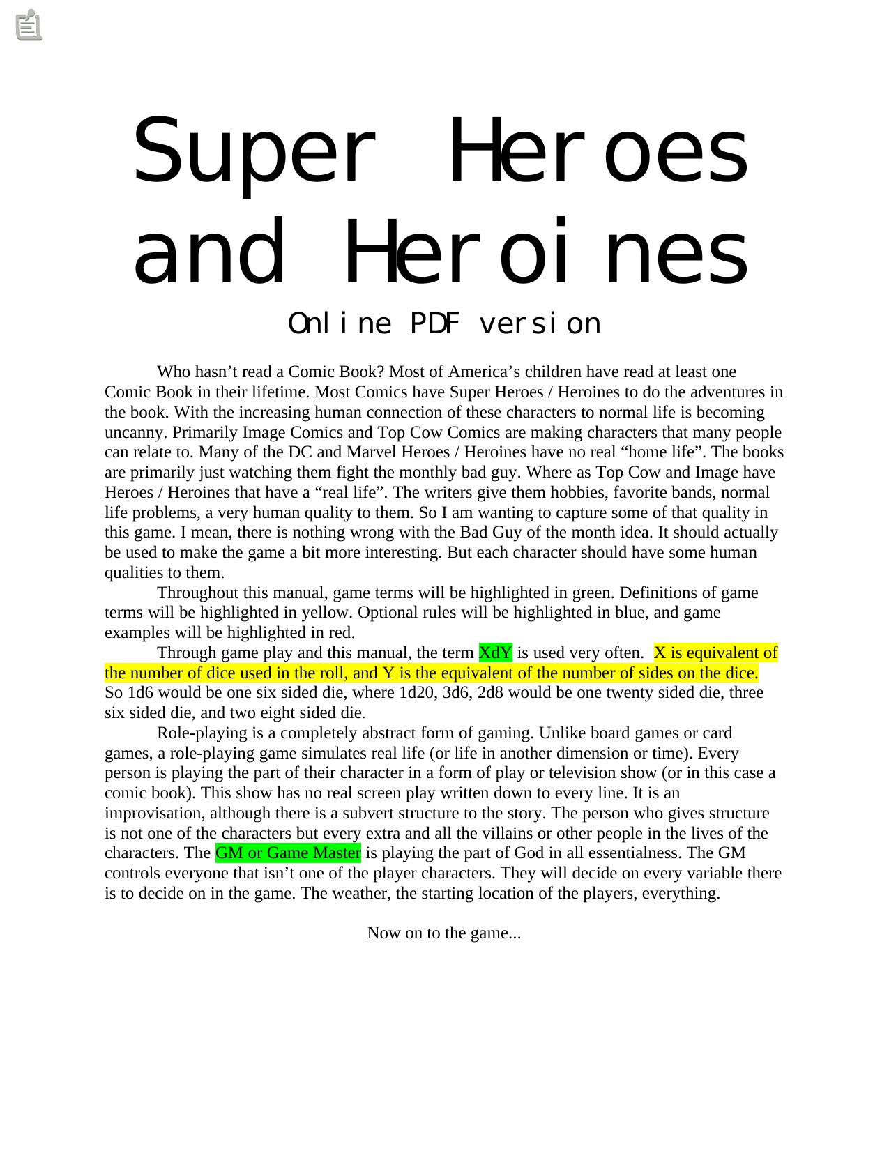 Super Heroes and Heroines - Revised Online PDF Version by Jeff Moody (trevor_doom@geocities.com)
