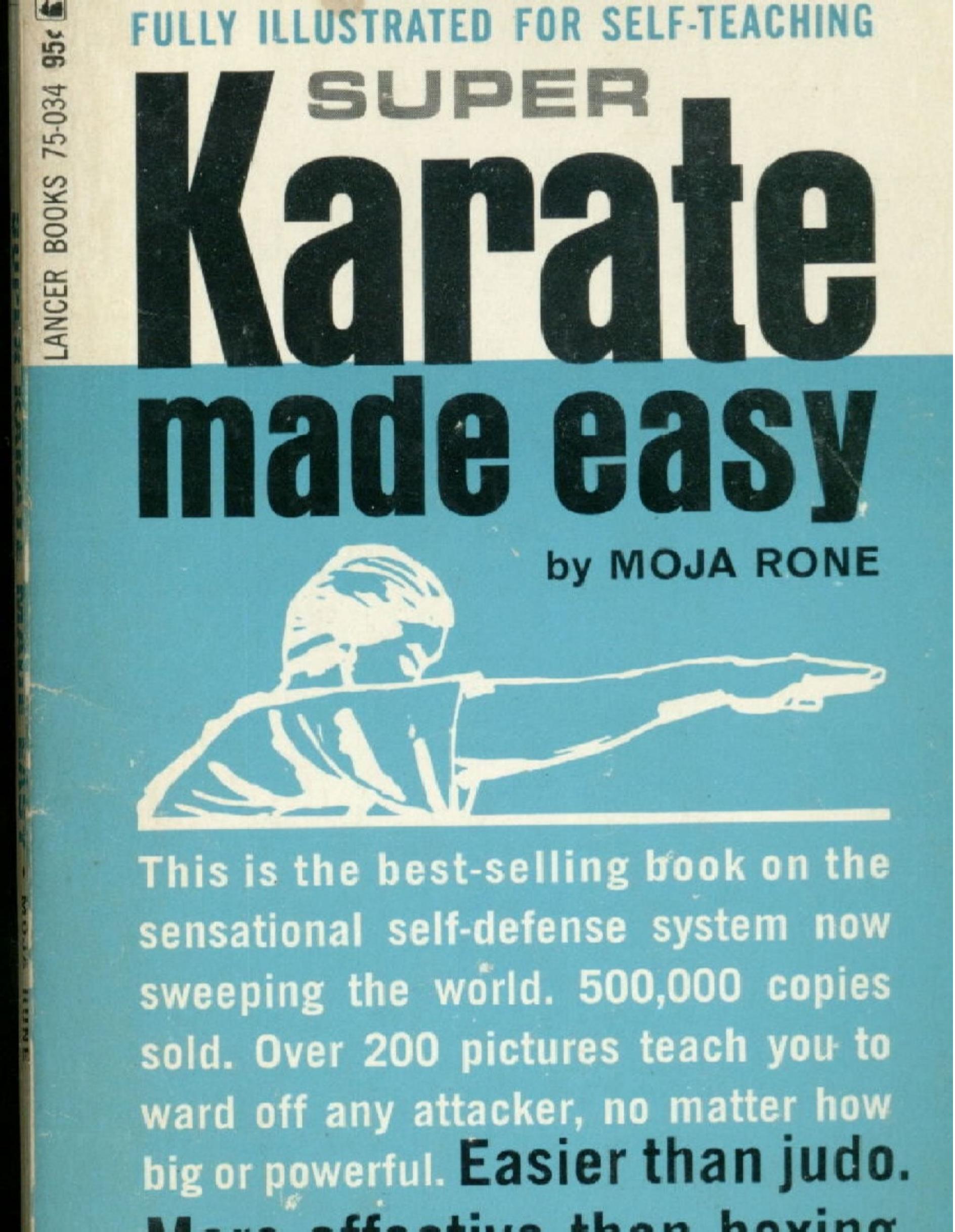 Super Karate Made Easy by Moja Rone