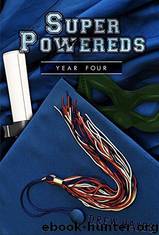 Super Powereds book 4 by [Super Powereds 04]