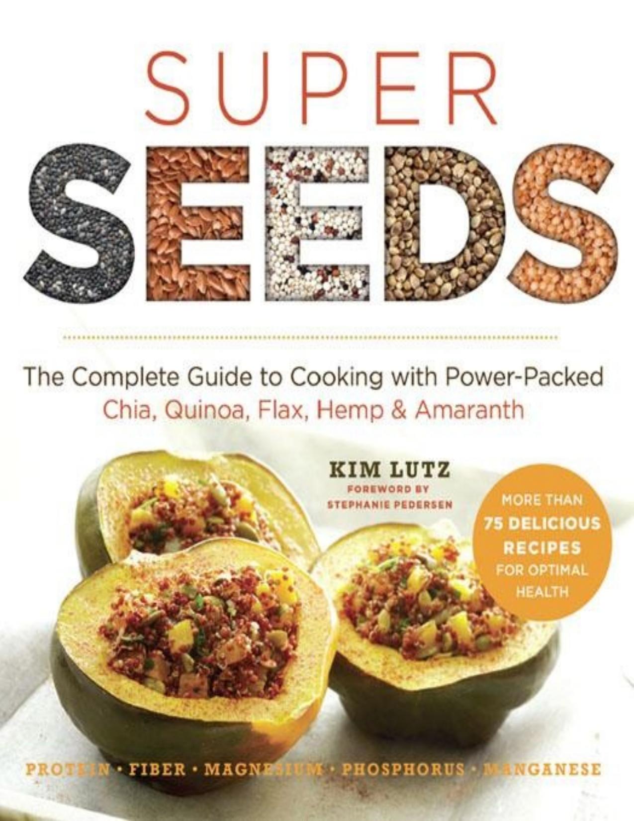 Super Seeds by Kim Lutz
