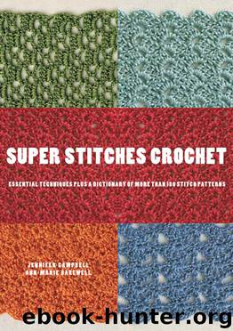 Super Stitches Crochet by Jennifer Campbell