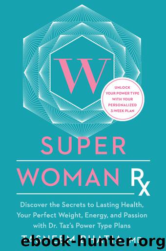 Super Woman Rx by Tasneem Bhatia