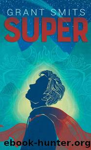 Super by Smits Grant