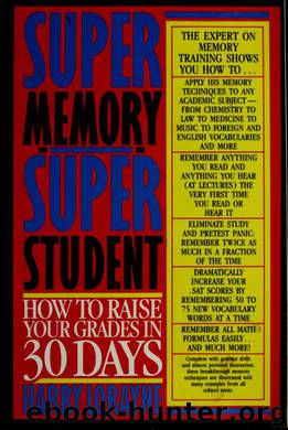 Super memory--super student by Harry Lorayne