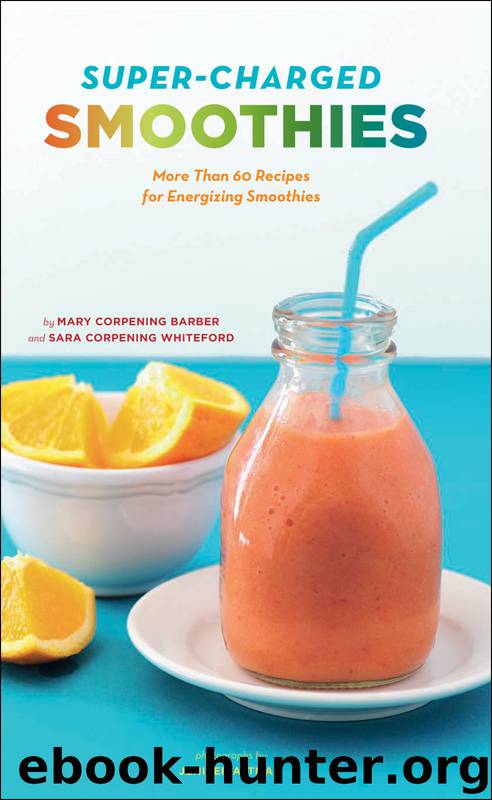 Super-Charged Smoothies by Jenifer Altman