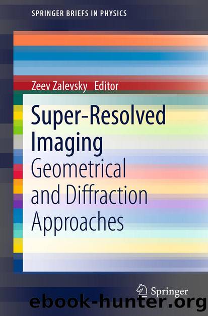 Super-Resolved Imaging by Zeev Zalevsky